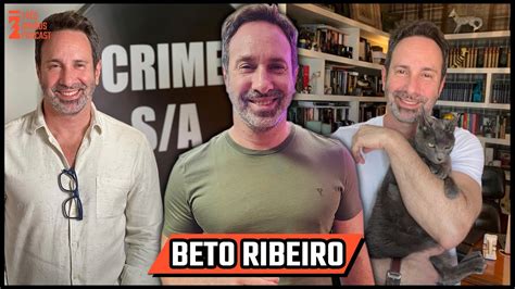 crime sa com beto ribeiro - BETO RIBEIRO 